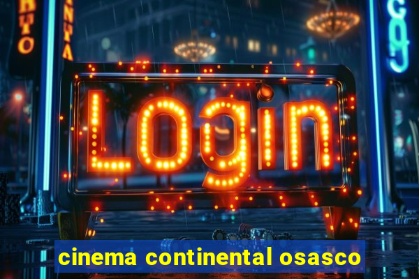 cinema continental osasco